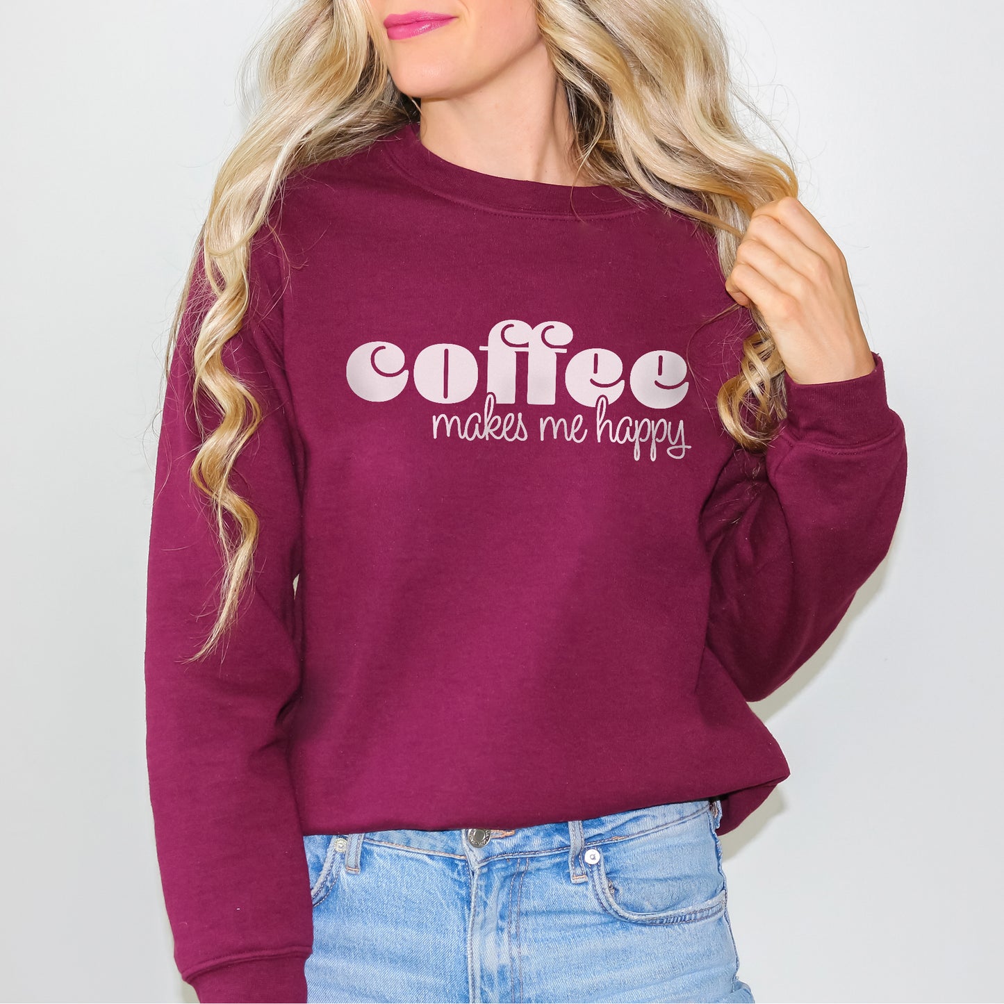 Coffee Makes Me Happy Sweatshirt