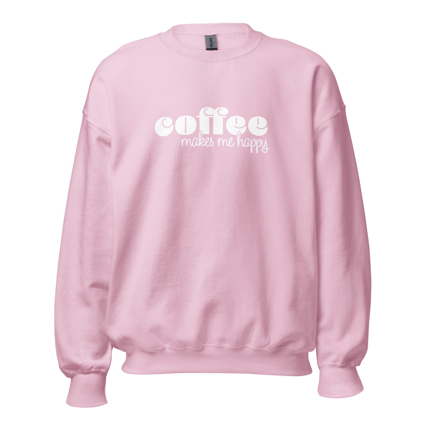 Coffee Makes Me Happy Sweatshirt