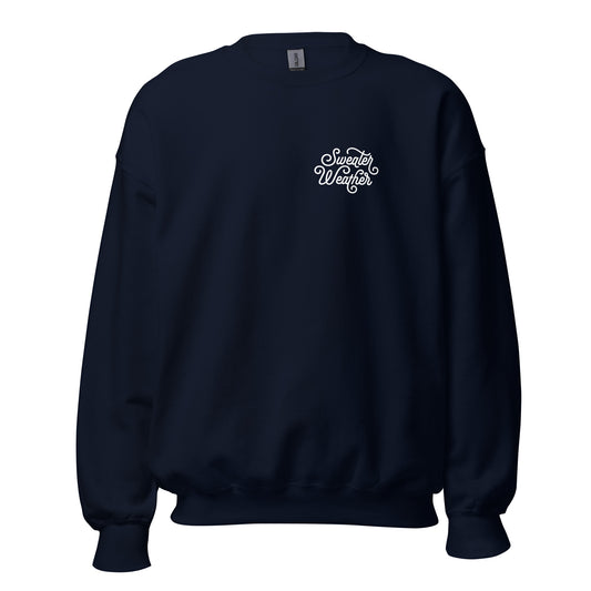 Sweater Weather Sweatshirt
