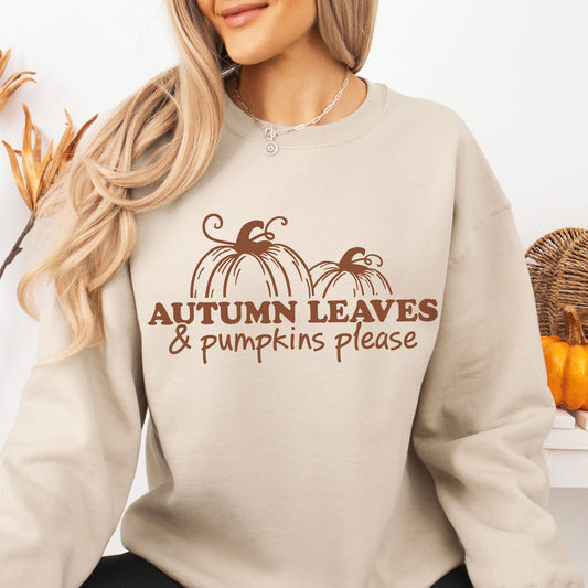 Autumn Leaves & Pumpkins Please Sweatshirt