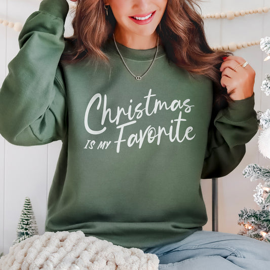Christmas Is My Favourite Sweatshirt