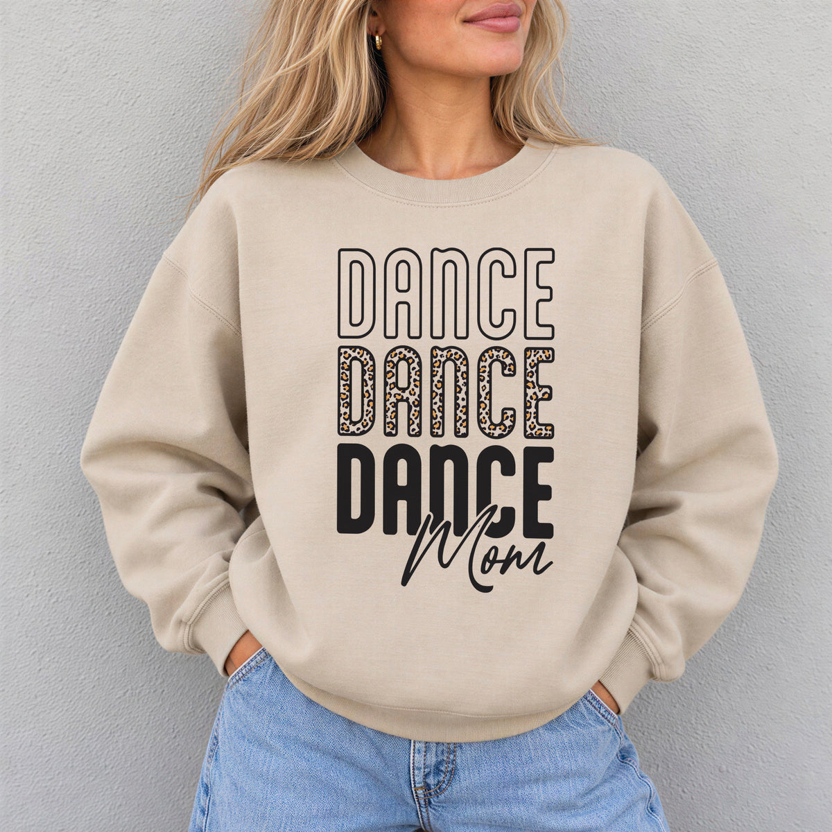 Dance Mom Sweatshirt
