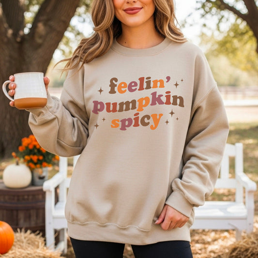 Feelin' Pumpkin Spicy Sweatshirt