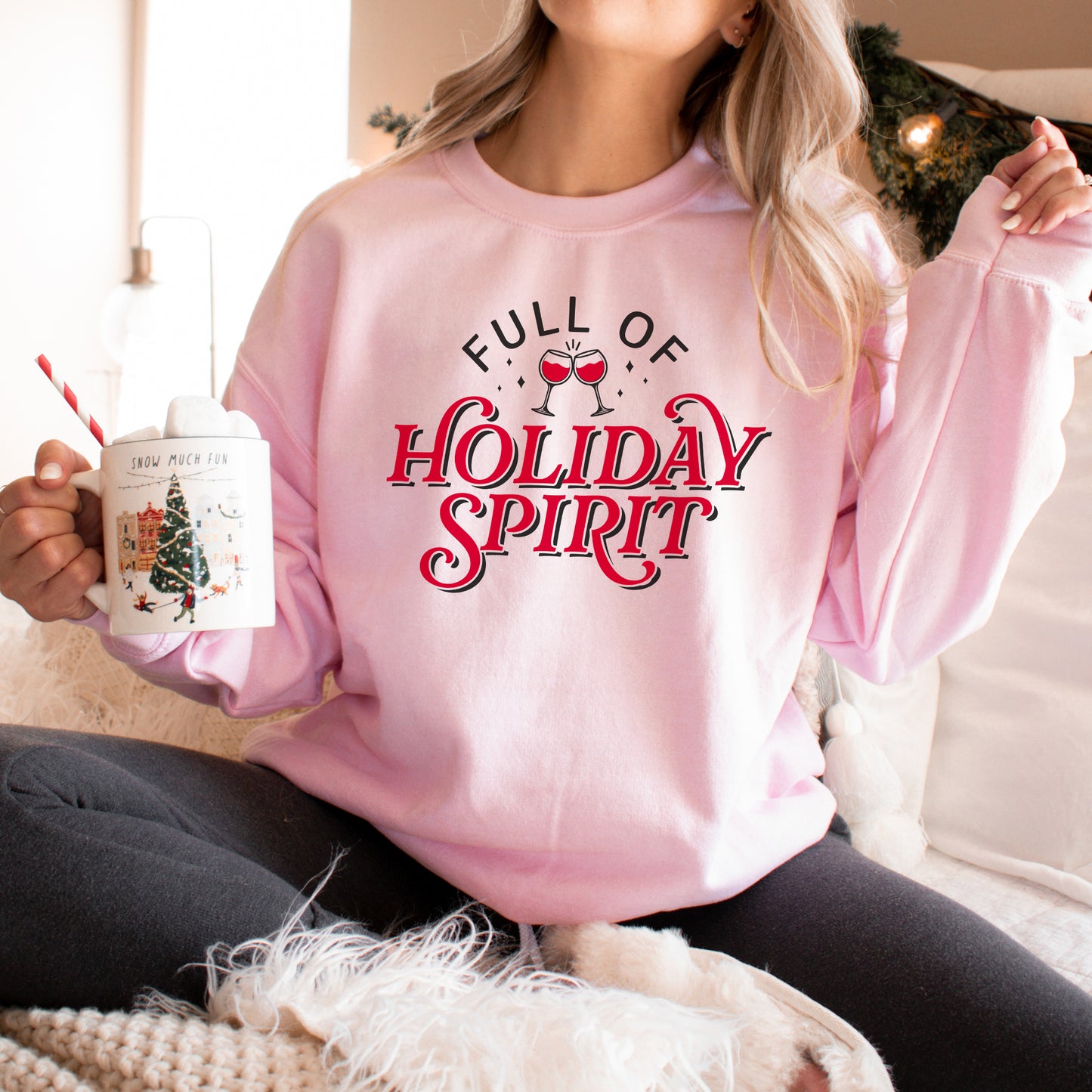 Full Of Holiday Spirit Sweatshirt