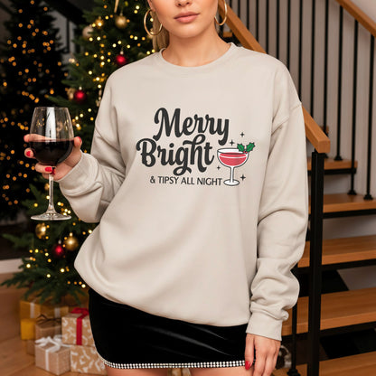 Merry Bright & Tipsy All Night Sweatshirt