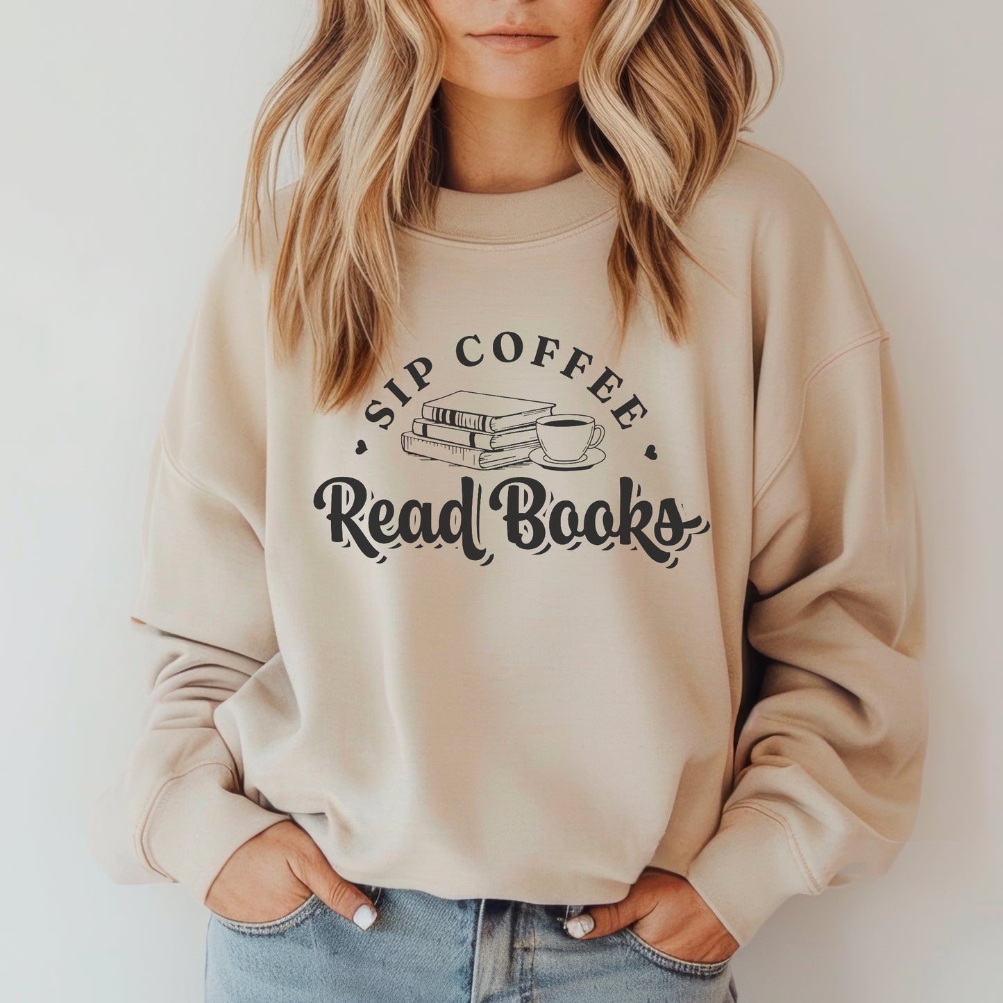 Sip Coffee Read Books Sweatshirt