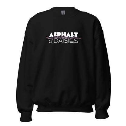 Asphalt & Daisies - Script - Sweatshirt
