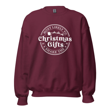 Most Likely To Shake The Christmas Gifts Sweatshirt